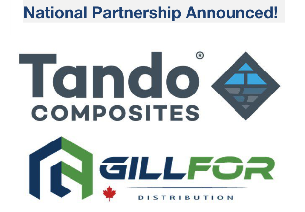 Gillfor announces national product partnership expansion with Tando Composites